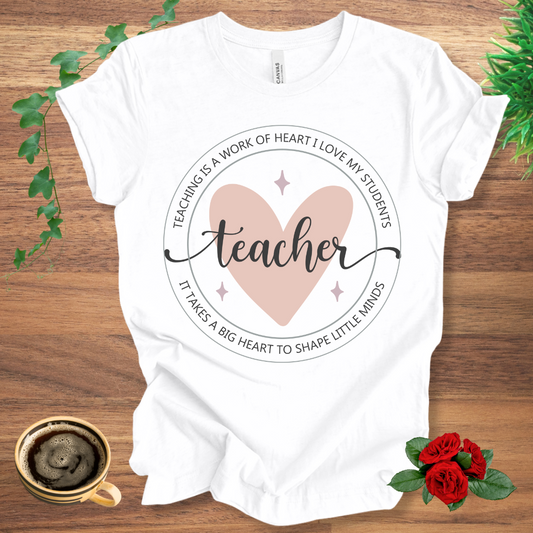 Big Hearted Teacher T-Shirt