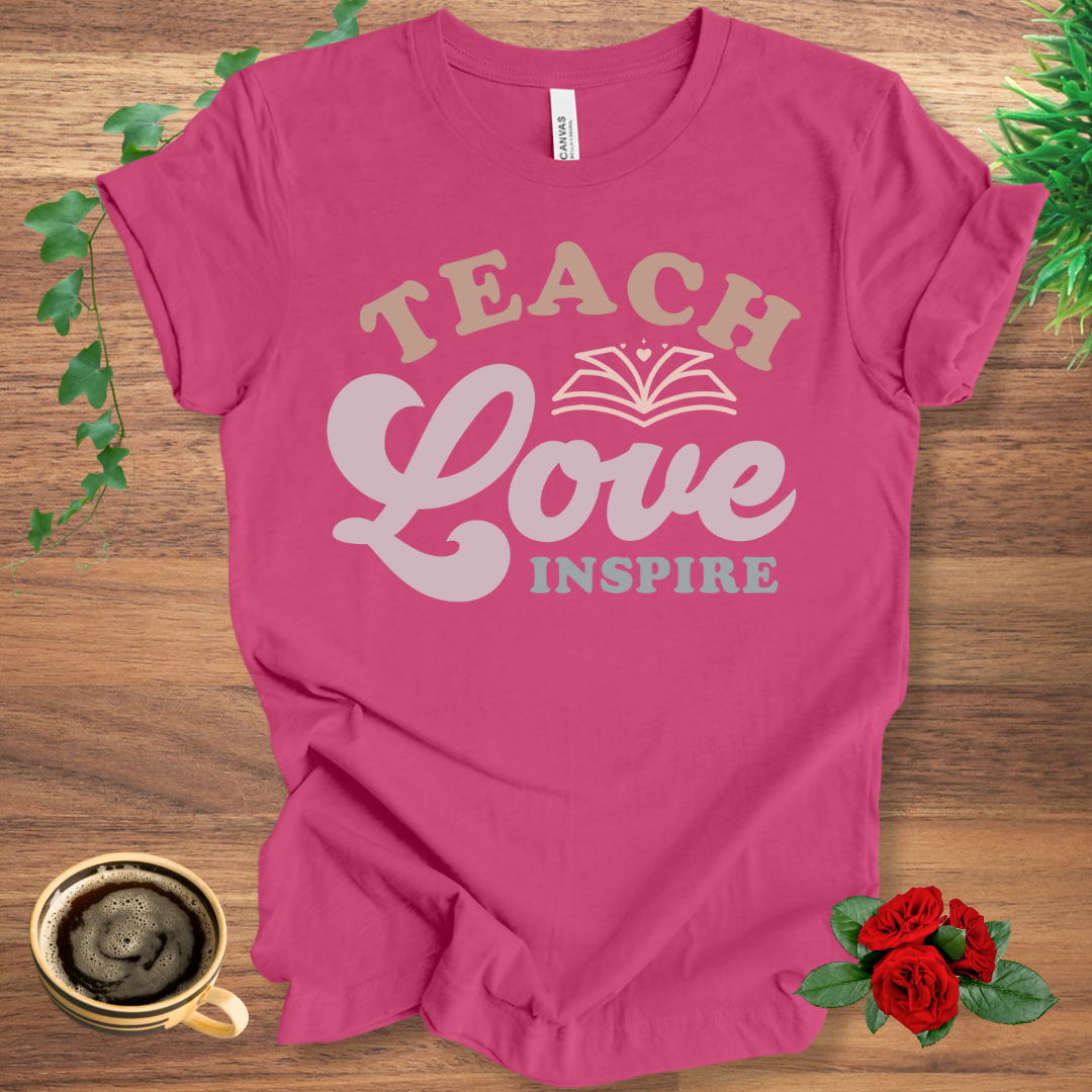 Teach Love Inspire