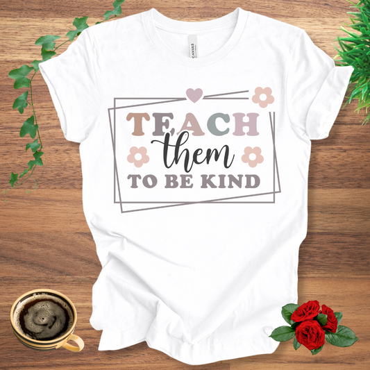 Teach To Be Kind